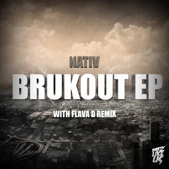 Brukout by Nativ