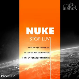 Stop Luv by Nuke