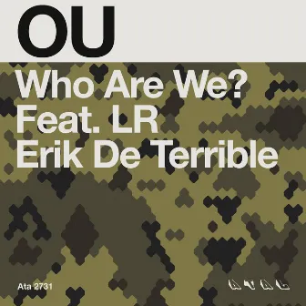 Who Are We? / Erik De Terrible by Ou