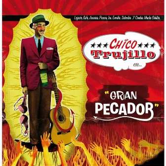 Gran Pecador by Chico Trujillo