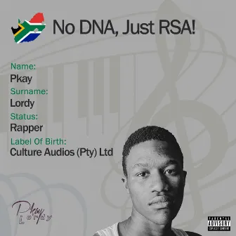 No DNA, Just RSA! by Pkay Lordy