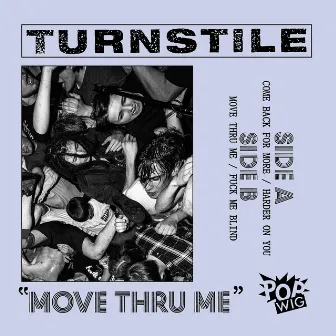 Move Thru Me by Turnstile