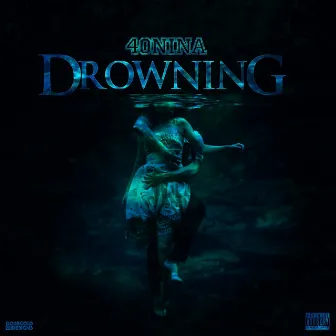 Drowning by 40nina