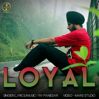 Loyal by RV Panesar