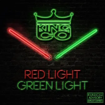 Red Light, Green Light by King Co