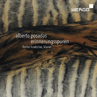 Alberto Posadas: Erinnerungsspuren. Zyklus für Klavier by Alberto Posadas