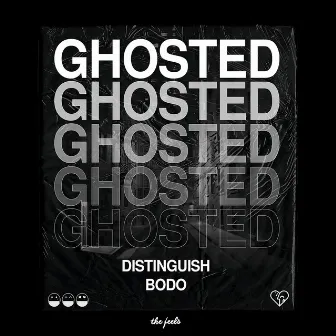 Ghosted by Distinguish