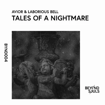 Tales of a Nightmare by Laborious Bell