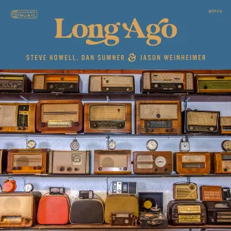 Long Ago by Jason Weinheimer