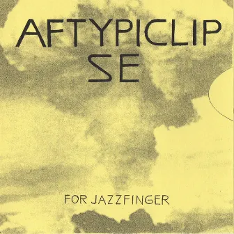 Aftypiclipse (For Jazzfinger) CD Version by No-Neck Blues Band