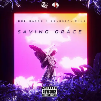 Saving Grace by Dre Marro