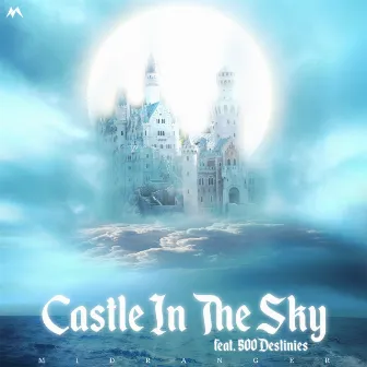 Castle In The Sky by Midranger