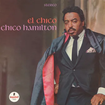 El Chico by Chico Hamilton