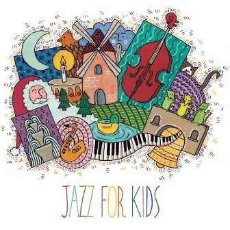 Jazz for Kids by Manuel Hermia