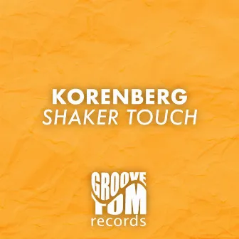 Shaker Touch by Korenberg