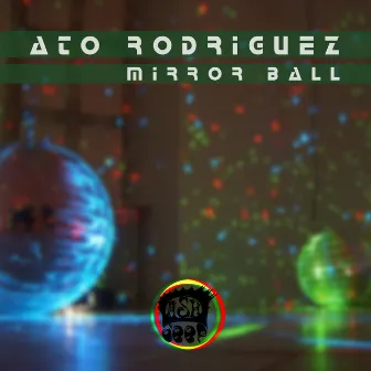 Mirror Ball by Ato Rodriguez