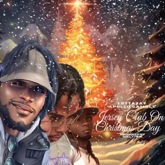 On Christmas Day (Jersey Club) by Apollo Gamble