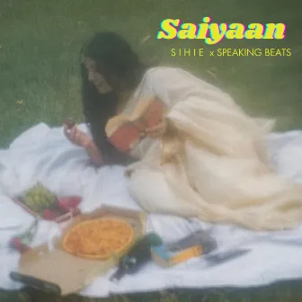 Saiyaan by SPEAKING BEATS