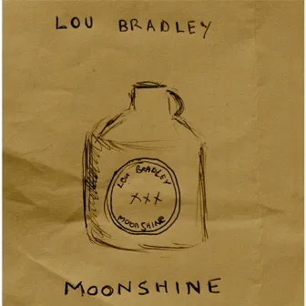 Moonshine by Lou Bradley