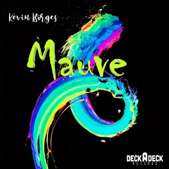 Mauve by Kevin Borges