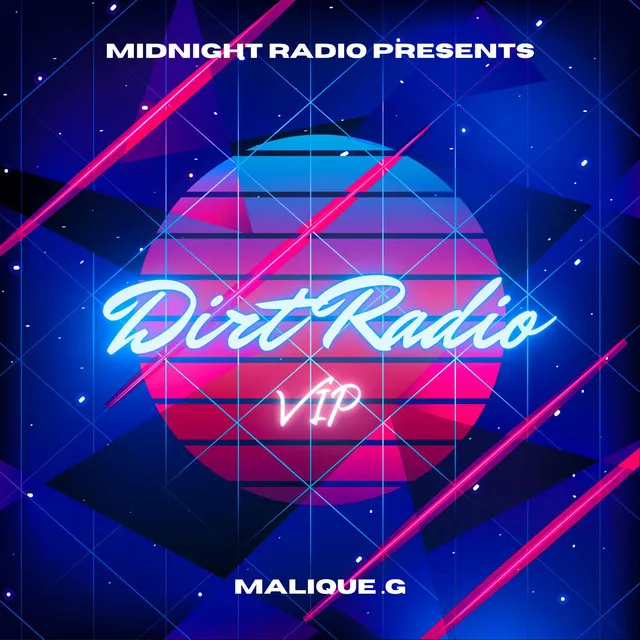 Dirt Radio (VIP)