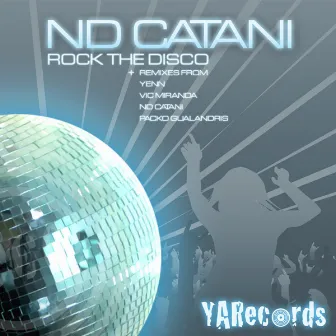 Rock The Disco by ND Catani