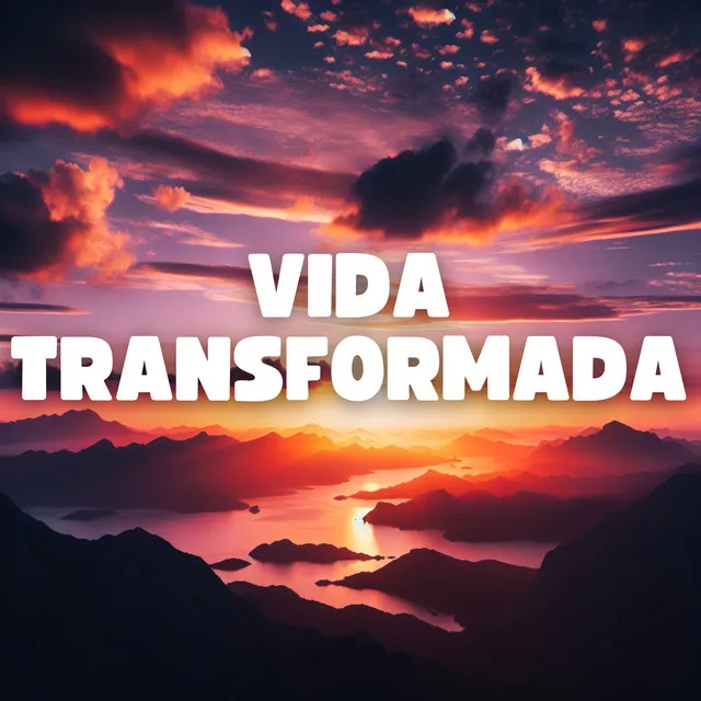 Vida Transformada