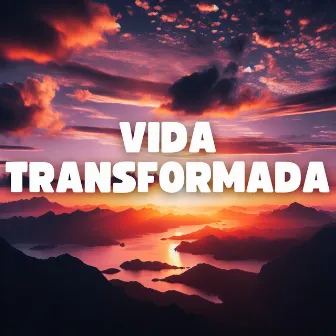 Vida Transformada by Salve