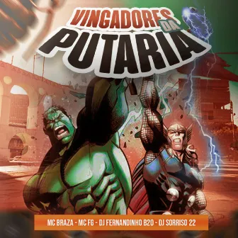 Vingadores da Putaria by MC FG