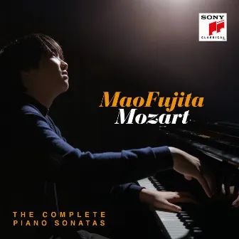 Mozart: The Complete Piano Sonatas by Mao Fujita