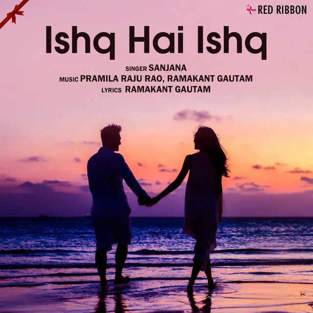 Ishq Hai Ishq