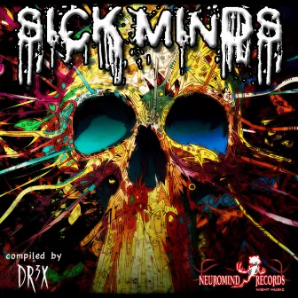 Sick Minds by Dr3x