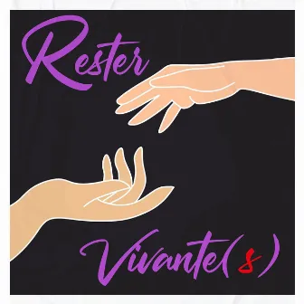 Rester Vivante(s) by Geoffroy Berlioz