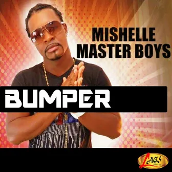 Bumper by Mishelle Master Boys