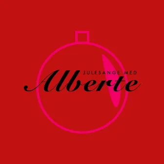 Julesange Med Alberte by Alberte Winding