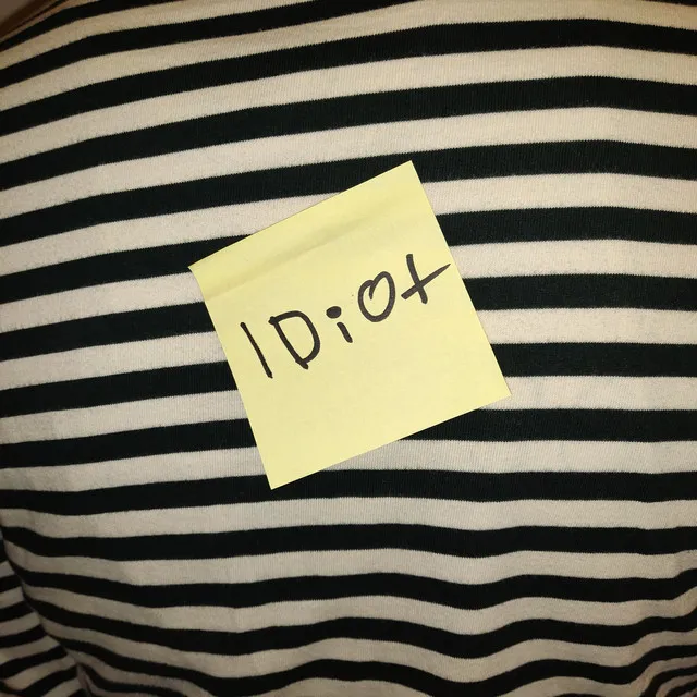 Idiot