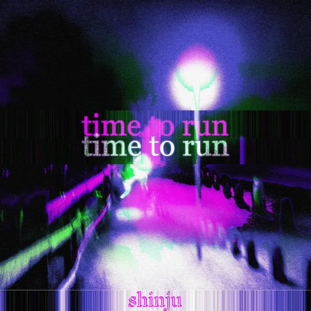 Time to Run