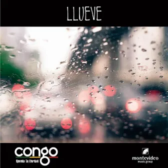 Llueve by Congo