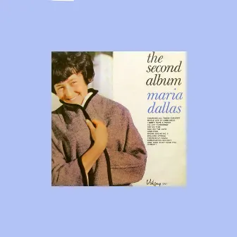 The Second Album by Maria Dallas