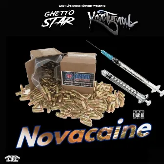 Novacaine by Ghetto Star