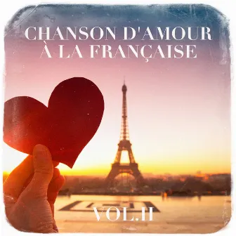 Chanson d'amour à la française, Vol. 2 by Hits Variété Pop