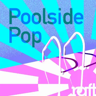 Poolside Pop by Aubrey Whitfield