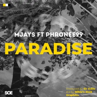 Paradise by Mjays