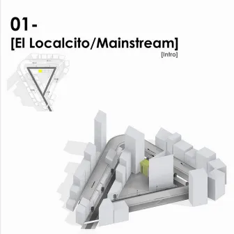 El Localcito/Mainstream by Mando Sarit