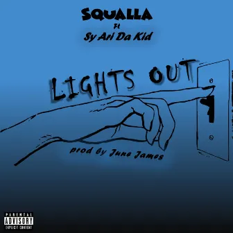 Lights Out by Squalla