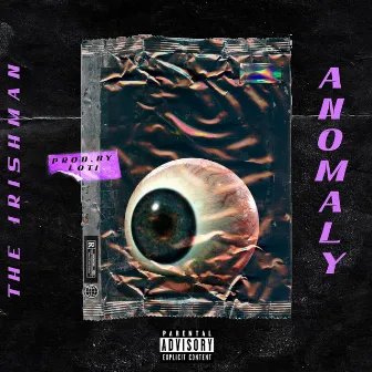 ANOMALY by LOTI