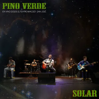 Solar (En Vivo, Desde El Teatro Macció, San José) by Pino Verde