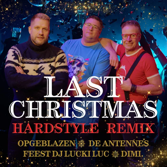 Last Christmas - Hardstyle Remix