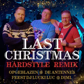 Last Christmas (Hardstyle Remix) by DIMI