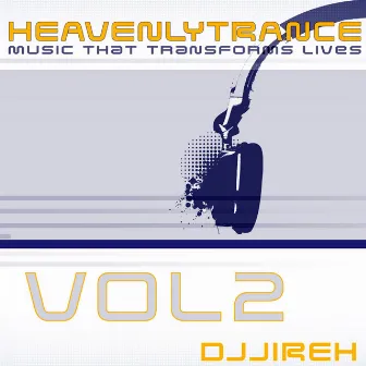 Heavenly Trance, Vol. 2 by DJJireh